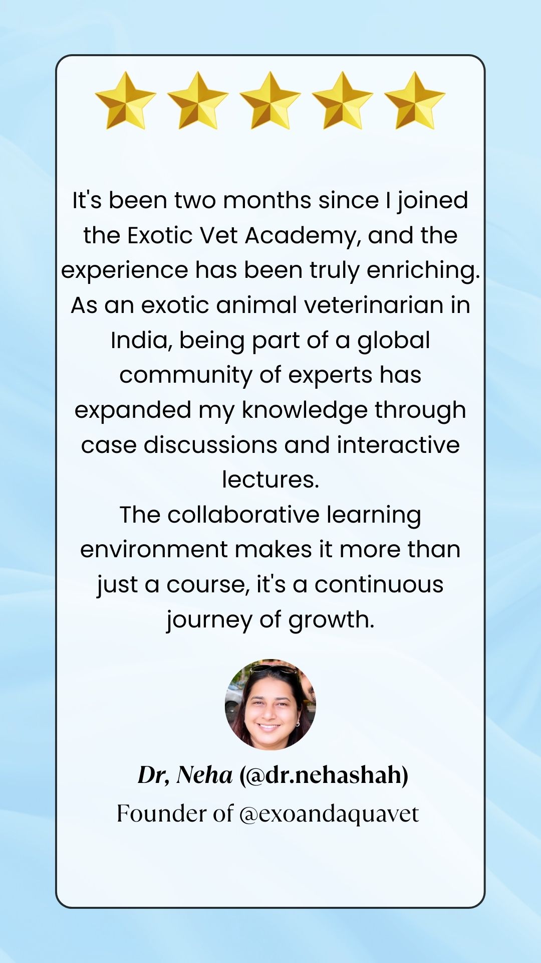 Testimonial from Dr. Neha